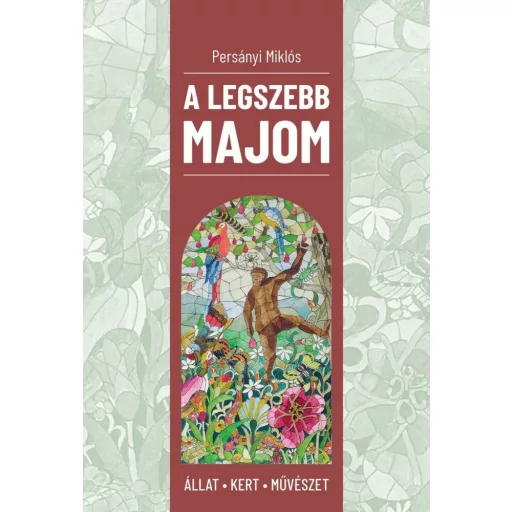 A legszebb majom - Persányi Miklós