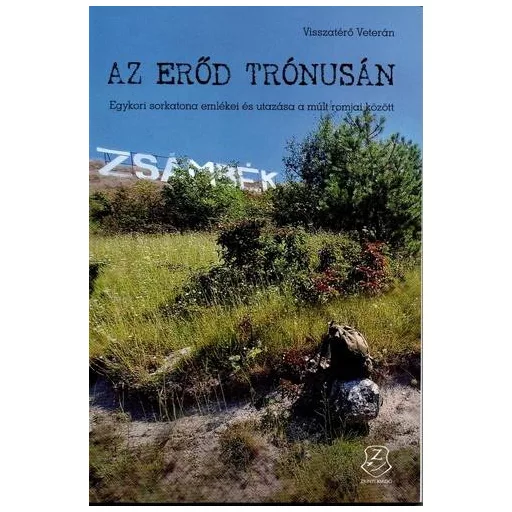 Az erőd trónusán - Visszatérő Veterán