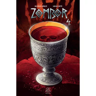Zombor 4. (Képregény) - Becskei Gábor, Vadas Máté
