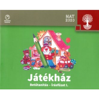   Játékház - Betűtanítás - Írásfüzet I. - Meixner Ildikó