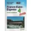 France-Euro-Express Nouveau 4 munkafüzet - Michel Soignet