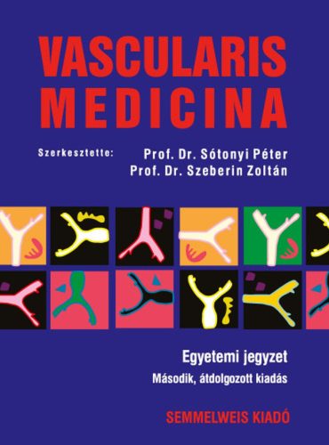 Vascularis medicina - 2. átdolgozott kiadás
