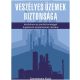 Veszélyes üzemek biztonsága - Kézikönyv az iparbiztonsággal foglalkozó szakemberek részére - Dr. Kátai-Urbán Lajos