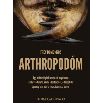 Arthropodóm (Éldekorált) - Frey Domonkos