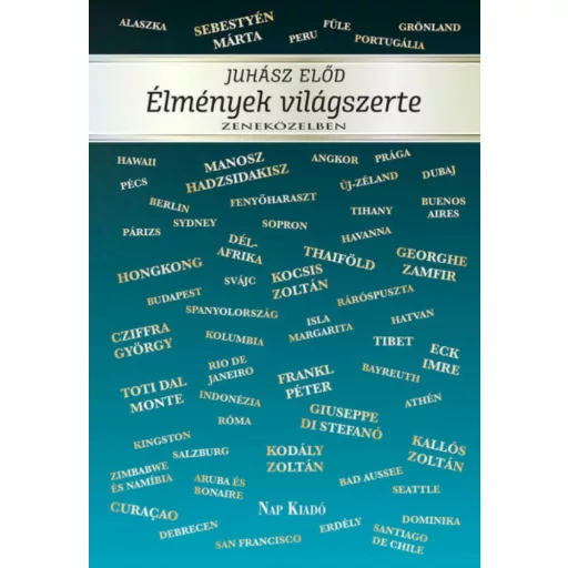 Élményeim világszerte - zeneközelben - Álarcok (Juhász Előd)