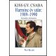 Harminc év után: 1989-1990 - Kiss Gy. Csaba
