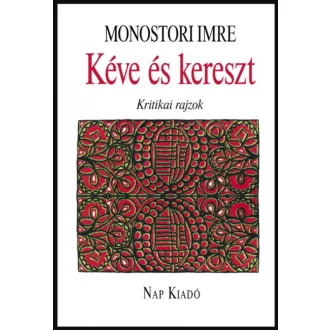 KÉVE ÉS KERESZT - KRITIKAI RAJZOK