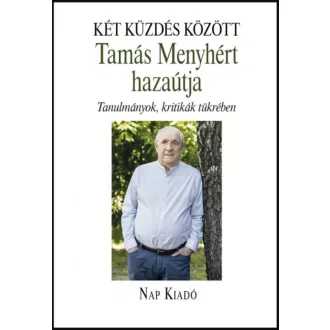 Két küzdés között - Bakonyi István szerk.