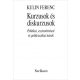 Kurzusok és diskurzusok - Kulin Ferenc