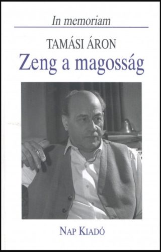 Zeng a magosság - Tamási Áron