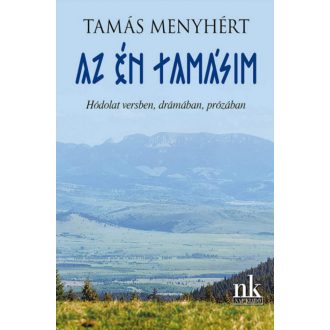 Az én Tamásim - Tamás Menyhért