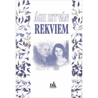 Rekviem - Ágh István