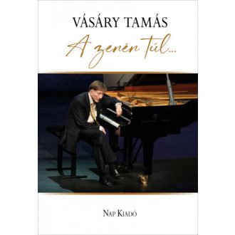 A zenén túl - Vásáry Tamás