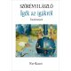 Igék az igákról - Szörényi László