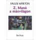 Z. Manó a másvilágon - Falusi Márton