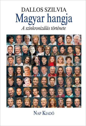 Magyar hangja - A szinkronizálás története - Dallos Szilvia