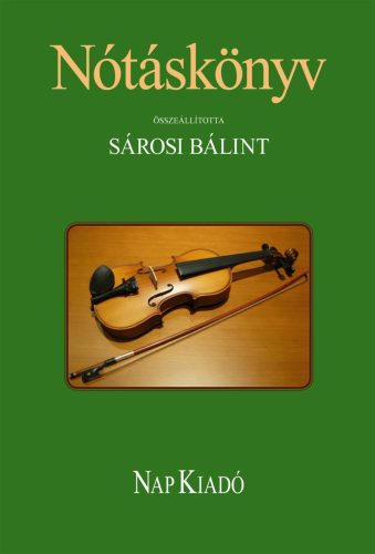 Nótáskönyv - Sárosi Bálint