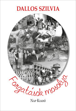 Forgatások mosolya - Dallos Szilvia