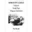 Szárszó - Petőfi Párt - Magyar őstörténet - Sebestyén László