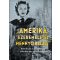 Amerika, ezeremeletes mennyország - Sipos Balázs