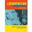 Láthatatlan emberek - Magyar filmkritikai párbeszédek a kezdetektől 1944-ig - Kránicz Bence