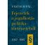 Fejezetek a jogalkotás politikatörténetébő - 1957-1987 - Vastagh Pál