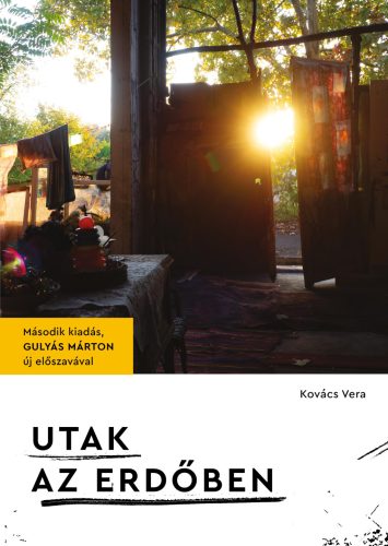 Utak az erdőben - Kovács Vera