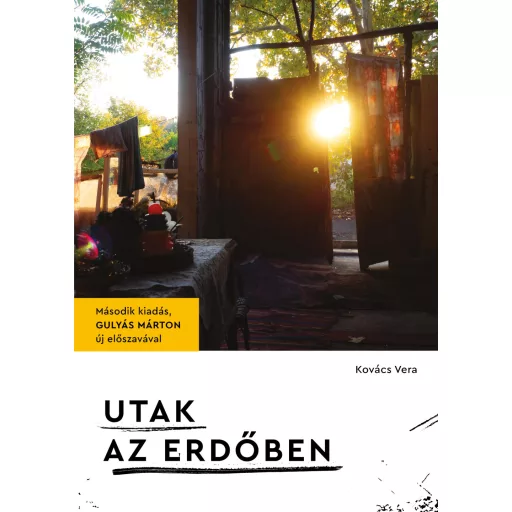 Utak az erdőben - Kovács Vera