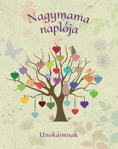 Nagymama naplója - Unokáimnak (Napló)