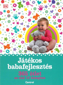 Játékos babafejlesztés - Susannah Steel