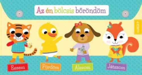 Az én bölcsis bőröndöm /Eszem - fürdöm - alszom - játszom (Leporelló)