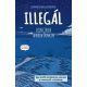 Illegál - Egy kisfiú kockázatos utazása a reménytől a túlélésig (képregény) (Eoin Colfer)