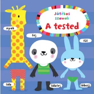 Játékos szavak - A tested (Stella Baggott)