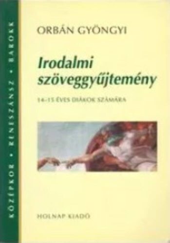 Irodalmi szöveggyűjtemény 14-15 éves diákok számára