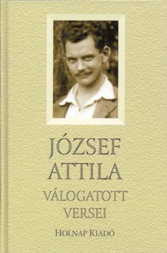 József Attila válogatott versei (Válogatás)