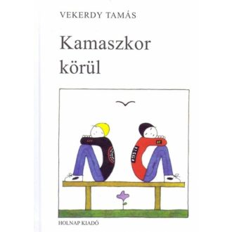 Kamaszkor körül (Vekerdy Tamás)