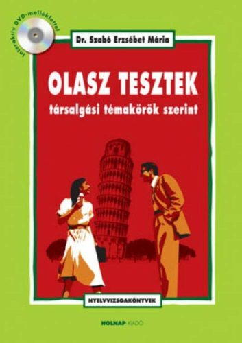 Olasz tesztek társalgási témakörök szerint /Nyelvvizsgakönyvek + interaktív DVD-melléklettel (D