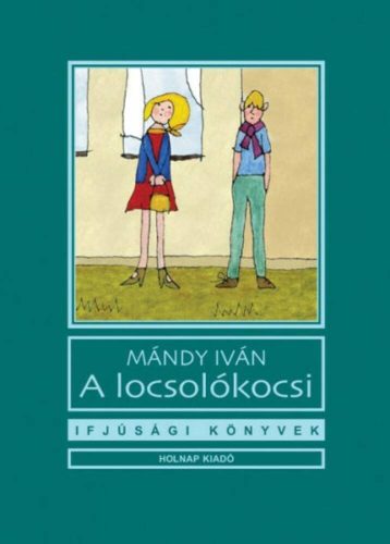 A locsolókocsi - Mándy Iván