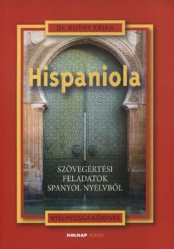 Hispaniola /Szövegértési feladatok spanyol nyelvből (Dr. Kuthy Erika)