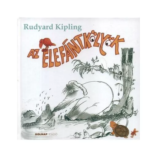 Az elefántkölyök - Rudyard Kipling