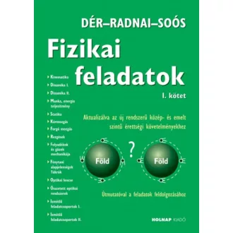  Fizikai feladatok 1. - Dér János - Radnai Gyula - Soós Károly