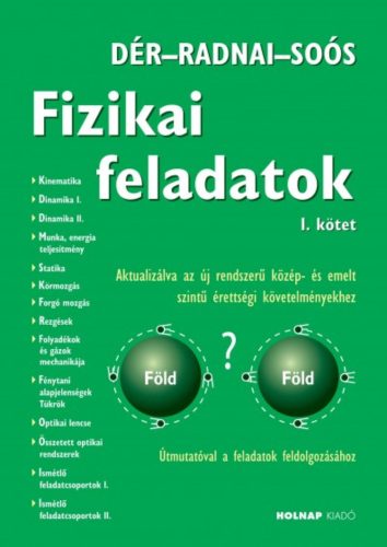 Fizikai feladatok 1. - Dér János - Radnai Gyula - Soós Károly