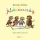 Ábécéország - Kovács Klára