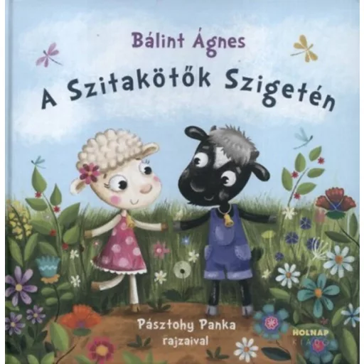 A szitakötők szigetén - Bálint Ágnes