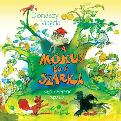 A mókus és a szarka (Donászy Magda)