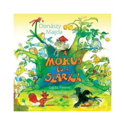 A mókus és a szarka (Donászy Magda)