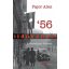 Idővonal '56 /A forradalmi főváros (Pajor Alex)