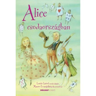 Alice csodaországban (Lewis Carroll)