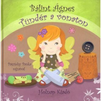 Tündér a vonaton (Bálint Ágnes)