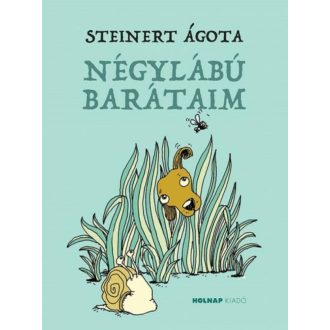 Négylábú barátaim (Steinert Ágota)